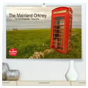 The Mainland Orkney - Schottlands Inseln (hochwertiger Premium Wandkalender 2025 DIN A2 quer), Kunstdruck in Hochglanz