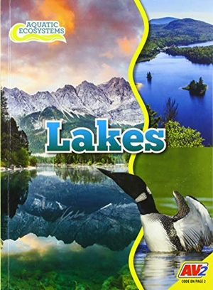 Willis, John. Lakes. Av2, 2020.