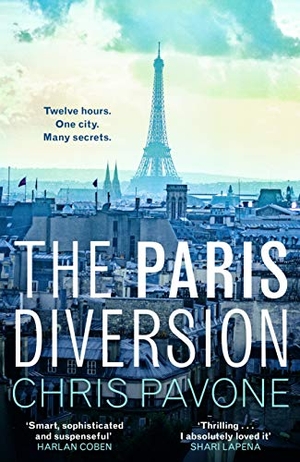 Pavone, Chris. The Paris Diversion - 'Thrilling.' SHARI LAPENA. Faber & Faber, 2020.