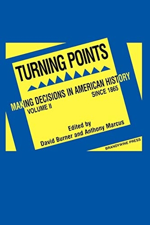 Burner / Marcus. Turning Points V 2. John Wiley & Sons, 1999.