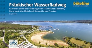Verlag, Esterbauer (Hrsg.). Fränkischer WasserRadweg - Radrunde durch das Fränkische Seenland, den Naturpark Altmühltal und die Ferienregion Romantisches Franken, 390 km, 1:50.000, GPS-Tracks Download, LiveUpdate, Übernachtungsverzeichnis. Esterbauer GmbH, 2026.