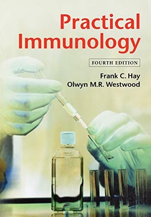 Hay / Westwood. Practical Immunology 4e. John Wiley & Sons, 2001.