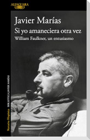 Si Yo Amaneciera Otra Vez / If I Awoke Once More