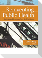 Reinventing Public Health