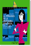 La venganza de la profesora de lengua