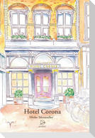 Hotel Corona
