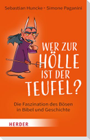 Wer zur Hölle ist der Teufel?