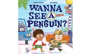 Philip, Simon. Wanna See a Penguin?. Oxford University Press, 2023.