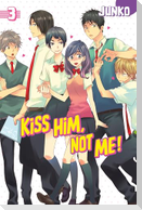 Kiss Him, Not Me, Volume 3