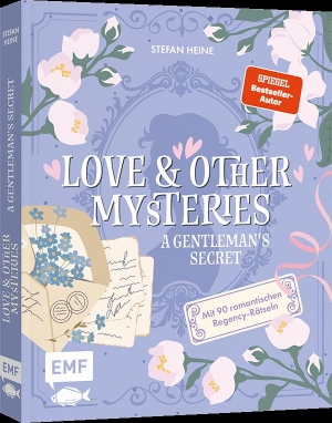 Heine, Stefan. Love & Other Mysteries - A Gentleman's Secret - Eine Rätsel-Romance für Regency-Fans mit 90 spannenden Rätseln ab 12 Jahren. Edition Michael Fischer, 2026.