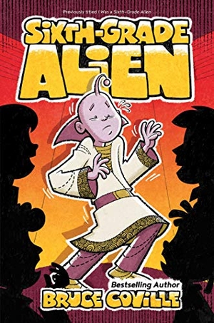 Coville, Bruce. Sixth-Grade Alien, 1. Aladdin Paperbacks, 2020.