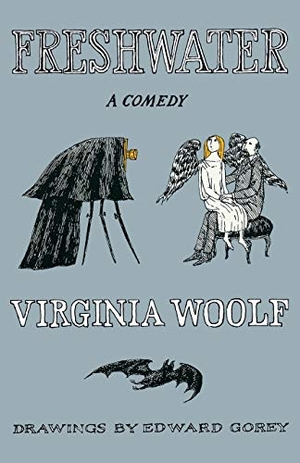 Woolf, Virginia / Woolf. Freshwater. Houghton Mifflin, 1985.