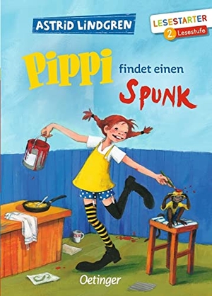 Lindgren, Astrid. Pippi findet einen Spunk. Oetinger, 2019.