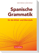 Spanische Grammatik für die Mittel- und Oberstufe