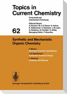 Synthetic and Mechanistic Organic Chemistry