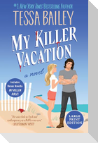 My Killer Vacation