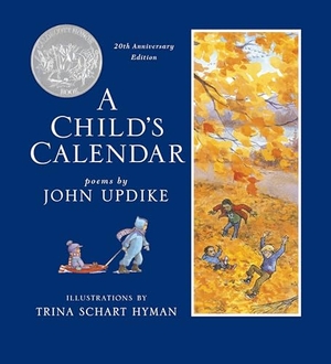 Updike, John. A Child's Calendar. Candlewick Press (MA), 2019.