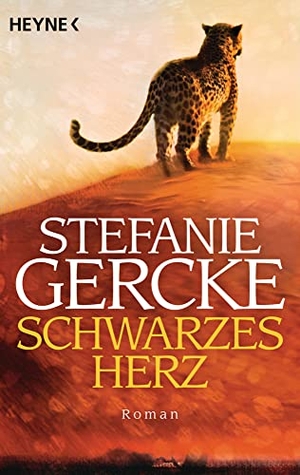 Gercke, Stefanie. Schwarzes Herz. Heyne Taschenbuch, 2010.
