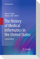 The History of Medical Informatics in the United States