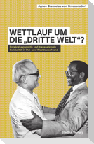 Wettlauf um die "Dritte Welt"?