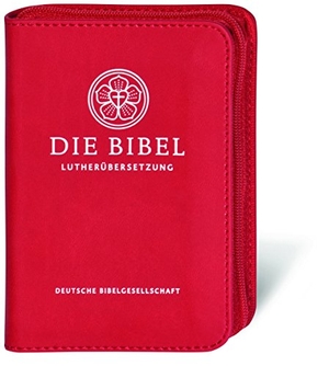 Lutherbibel - Senfkornausgabe mit Reißverschluss - Die Bibel nach Martin Luthers Übersetzung; mit Apokryphen. Deutsche Bibelges., 2018.