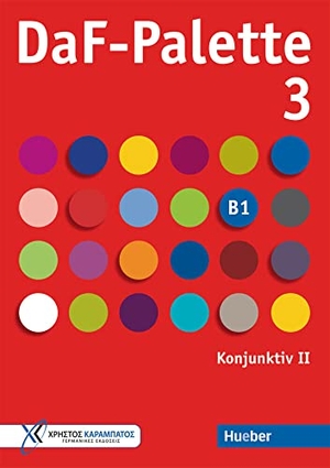 Frangou, Eleni. DaF-Palette 3: Konjunktiv II - Übungsbuch. Hueber Verlag GmbH, 2022.