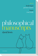 Philosophical Manuscripts