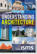 Understanding Architecture
