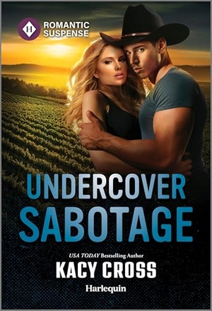 Cross, Kacy. Undercover Sabotage. Harlequin, 2026.