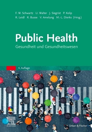 Amelung, Volker / Reinhard Busse et al (Hrsg.). Public Health - Gesundheit und Gesundheitswesen. Urban & Fischer/Elsevier, 2022.