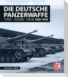 Die deutsche Panzerwaffe