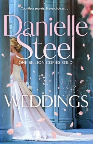 Steel, Danielle. Weddings. Macmillan Publishers Int Ltd - MDL, 2026.