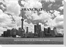 Shanghai - Impressionen in schwarz weiss (Wandkalender 2023 DIN A2 quer)