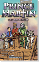 Prince Martin and the Pirates