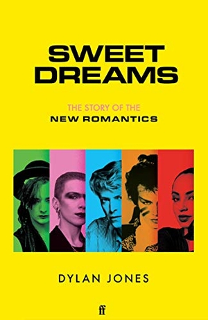 Jones, Dylan. Sweet Dreams: The Story of the New Romantics. Farrar, Straus and Giroux, 2020.