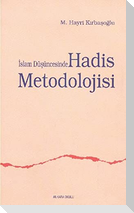 Islam Düsüncesinde Hadis Metodolojisi