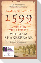 1599 - A Year in the Life of William Shakespeare