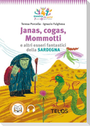 Janas, cogas, Mommotti e altri esseri fantastici della Sardegna