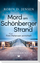 Mord am Schönberger Strand: Ostseekrimi