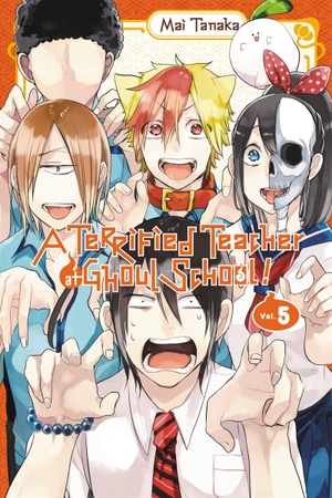 Tanaka, Mai. A Terrified Teacher at Ghoul School!, Vol. 5. Yen Press, 2018.