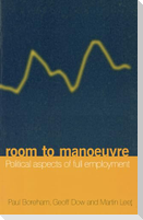 Room to Manoeuvre