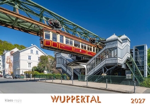 Klaes, Holger (Hrsg.). Wuppertal 2026 Bildkalender A4 Spiralbindung. klaes regio Fotoverlag, 2026.