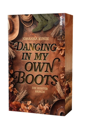 Kunze, Johanna. Dancing in my own boots - Eine emotionale Cowboy-Romance | Die Hunter Ranch (Bd.2). Kampenwand Verlag, 2026.
