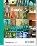 Espanol Actual 2. Übungsbuch