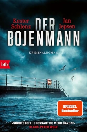 Schlenz, Kester / Jan Jepsen. Der Bojenmann - Kriminalroman. btb Taschenbuch, 2023.
