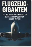 Flugzeug-Giganten