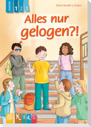 Alles nur gelogen?! - Lesestufe 1