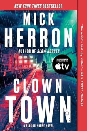 Herron, Mick. Clown Town. Soho Press, 2026.