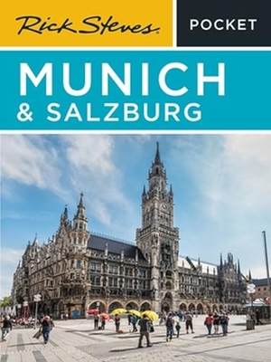 Steves, Rick / Gene Openshaw. Rick Steves Pocket Munich & Salzburg (Third Edition). Jessica Kingsley Publishers, 2024.