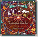 Maia Toll's Wild Wisdom Companion
